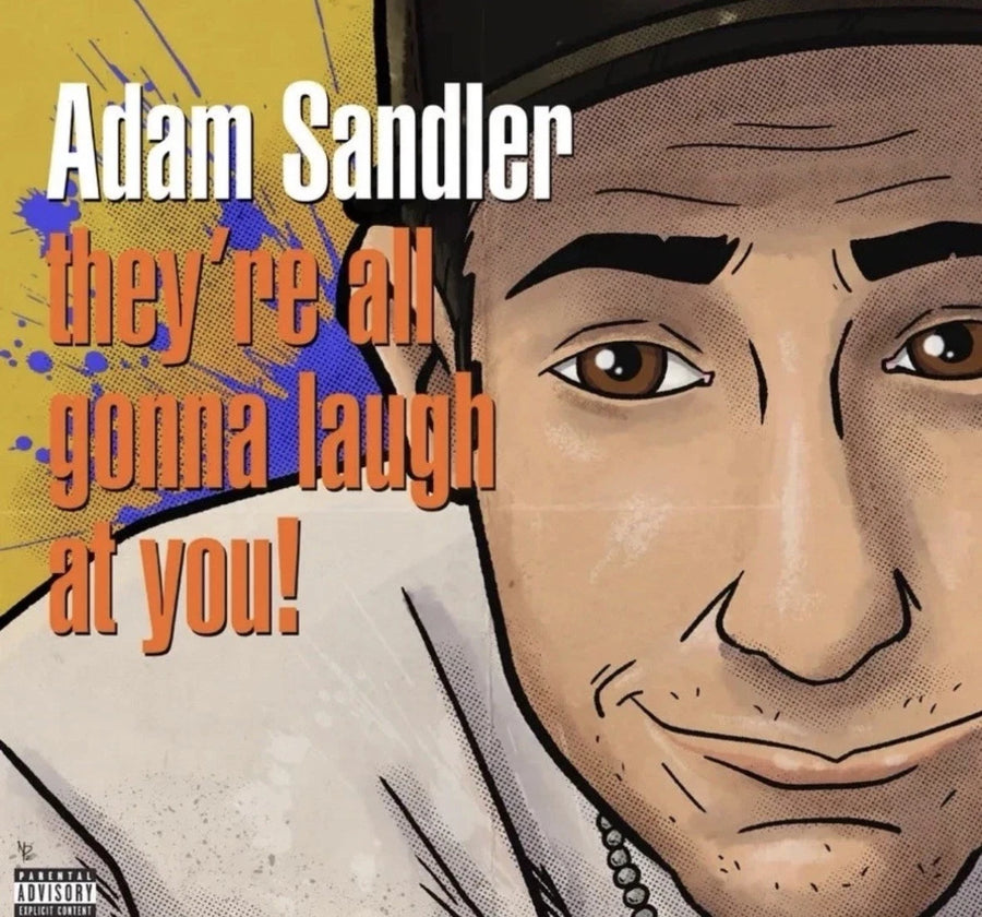 Orange vinyl record of Adam Sandler's "They’re All Gonna Laugh At You!" album, featuring album art and record details.